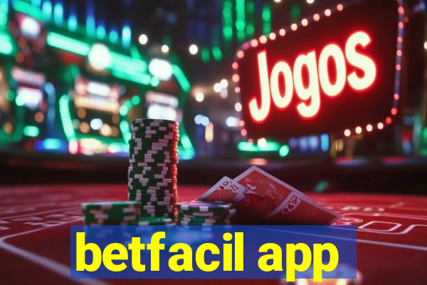 betfacil app